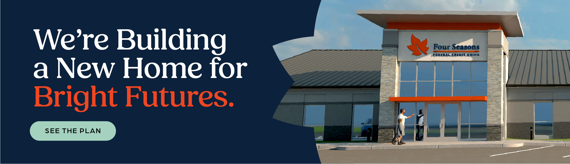 Advertisement for the new Four Seasons FCU Branch Location